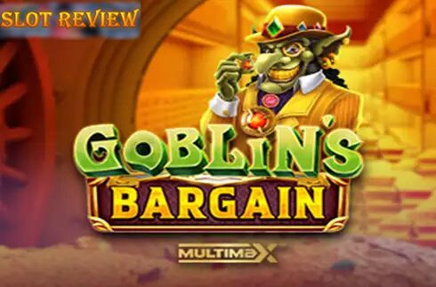 Goblins Bargain MultiMax Slot Review